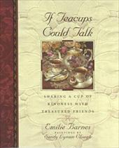 If Teacups Could Talk