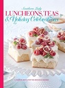 Luncheons, Teas, & Holiday Celebrations