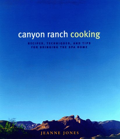 [26862] Canyon Ranch Cooking
