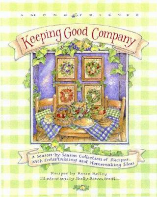 [29769] Keeping Good Company Cookbook